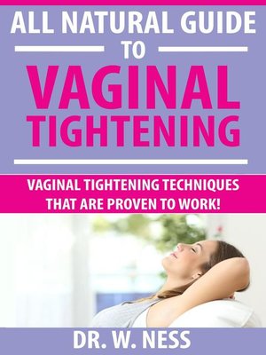 cover image of All Natural Guide to Vaginal Tightening